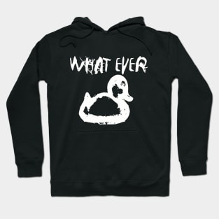 Duck Ever Hoodie